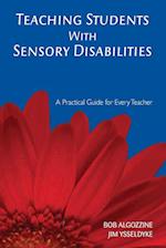 Teaching Students With Sensory Disabilities