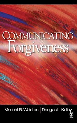 Communicating Forgiveness