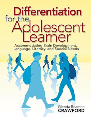 Differentiation for the Adolescent Learner