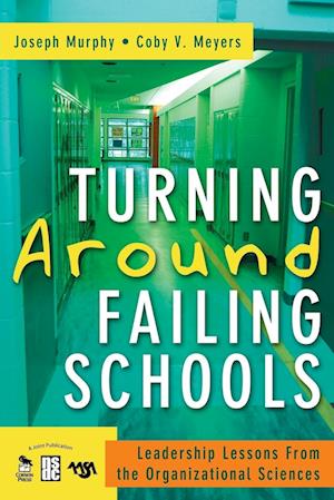 Turning Around Failing Schools