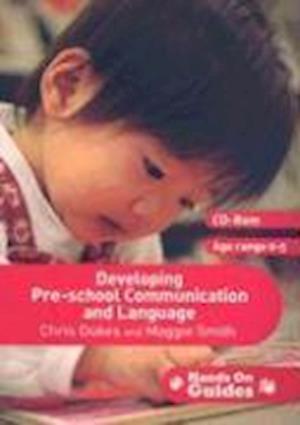 Developing Pre-school Communication and Language