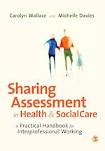 Sharing Assessment in Health and Social Care