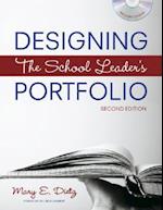Designing the School Leader's Portfolio