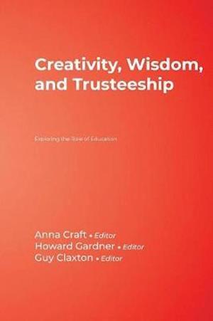 Creativity, Wisdom, and Trusteeship