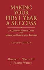 Making Your First Year a Success