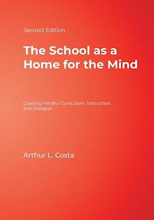 The School as a Home for the Mind