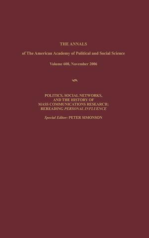 Politics, Social Networks, and the History of Mass Communications Research