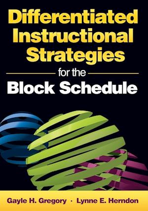 Differentiated Instructional Strategies for the Block Schedule