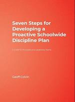 Seven Steps for Developing a Proactive Schoolwide Discipline Plan