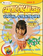 Engage the Brain: Graphic Organizers and Other Visual Strategies, Grade Two