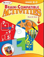 Brain-Compatible Activities, Grades K-2
