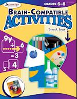 Brain-Compatible Activities, Grades 6-8