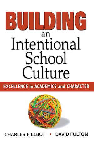 Building an Intentional School Culture