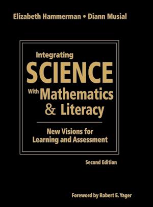 Integrating Science With Mathematics & Literacy