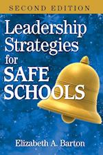 Leadership Strategies for Safe Schools