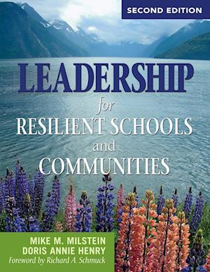 Leadership for Resilient Schools and Communities