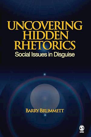 Uncovering Hidden Rhetorics