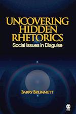 Uncovering Hidden Rhetorics