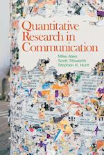 Quantitative Research in Communication