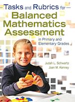 Tasks and Rubrics for Balanced Mathematics Assessment in Primary and Elementary Grades