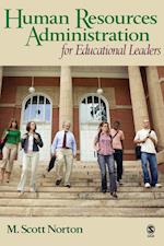 Human Resources Administration for Educational Leaders