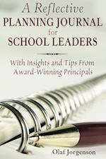 A Reflective Planning Journal for School Leaders