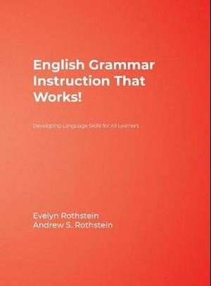 English Grammar Instruction That Works!