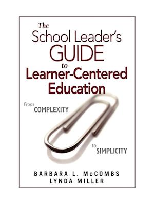 The School Leader's Guide to Learner-Centered Education