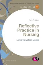 Reflective Practice in Nursing