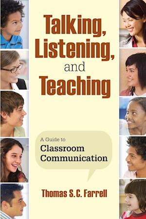 Talking, Listening, and Teaching