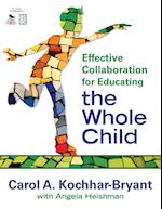 Effective Collaboration for Educating the Whole Child
