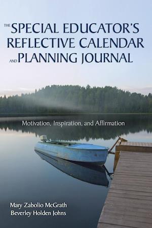 The Special Educator’s Reflective Calendar and Planning Journal