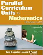 Parallel Curriculum Units for Mathematics, Grades 6–12