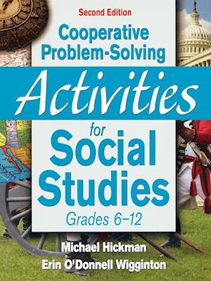 Cooperative Problem-Solving Activities for Social Studies, Grades 6-12