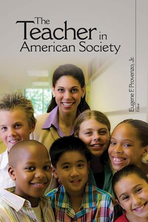 The Teacher in American Society