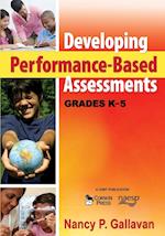 Developing Performance-Based Assessments, Grades K-5