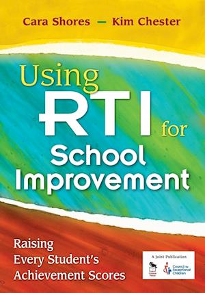 Using RTI for School Improvement