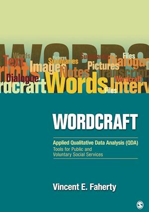 Wordcraft: Applied Qualitative Data Analysis (QDA):