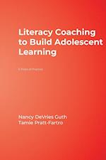 Literacy Coaching to Build Adolescent Learning