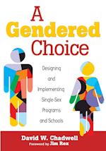 A Gendered Choice