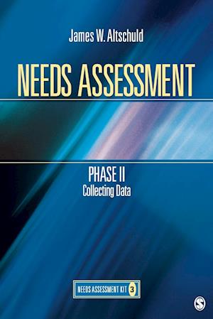 Needs Assessment Phase II