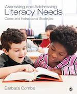 Assessing and Addressing Literacy Needs