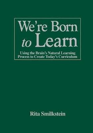 We're Born to Learn