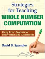 Strategies for Teaching Whole Number Computation