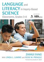 Language and Literacy in Inquiry-Based Science Classrooms, Grades 3-8
