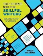 Tools Students Need to Be Skillful Writers