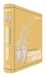 Encyclopedia of Gender in Media