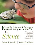 Kid’s Eye View of Science