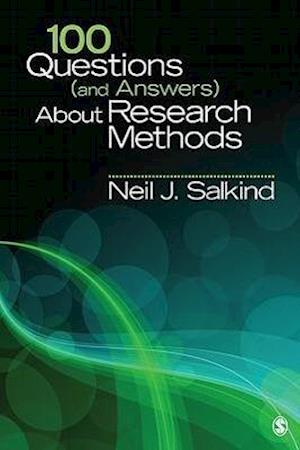 100 Questions (and Answers) About Research Methods