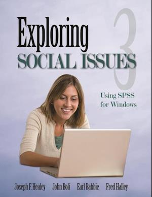 Exploring Social Issues : Using SPSS for Windows